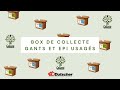 Box de collecte dutscher  recyclage de gants et epi usags