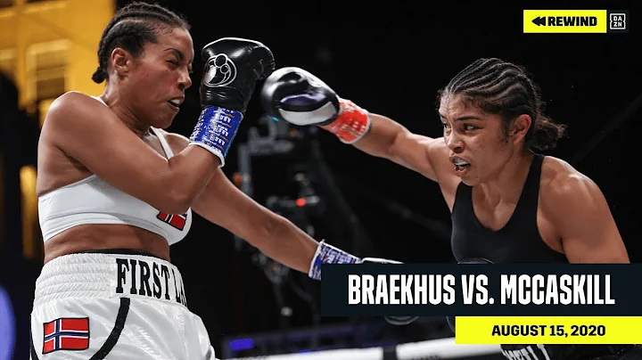 FULL FIGHT | Cecilia Braekhus vs. Jessica McCaskill (DAZN REWIND)