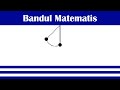 Bandul Matematis
