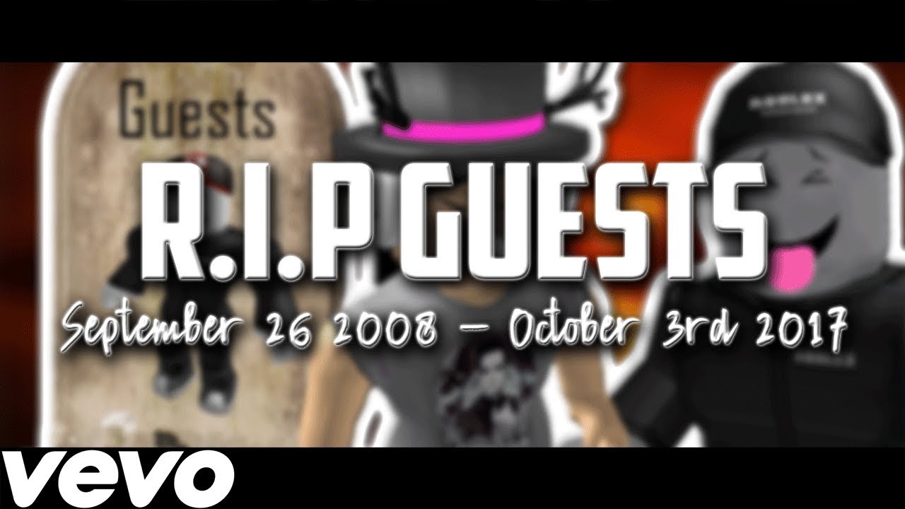 R I P Guests A Roblox Diss Track Youtube - rip guest roblox