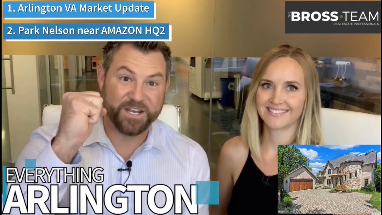 Everything Arlington VA | Market Update | Park Nelson near Amazon HQ2 | Clarendon | E28 |10.15.20