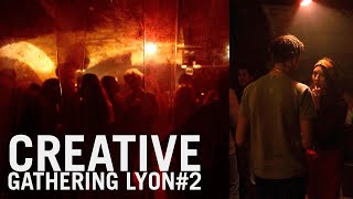 SSSHAKE LYON Creative Gathering #2 | Aftermovie