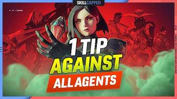 1 Immortal Tip to Counter Every Agent! - Valorant Guide