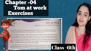 Class 6th chapter 4 Tom at work question answer || Tom at work fill ups, True false question answer