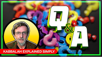 Live Q&A with Tony Kosinec - Kabbalah Explained Simply