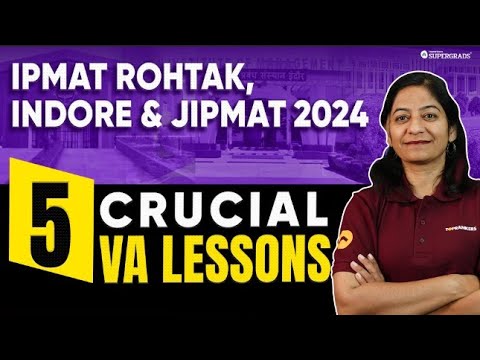 Verbal Ability Section Lessons from IPMAT Rohtak, IPMAT Indore & JIPMAT ...