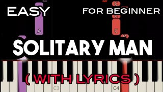 SOLITARY MAN ( LYRICS ) - NIEL DIAMOND | SLOW &amp; EASY PIANO