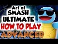 Art of Smash: Advanced - Part 2