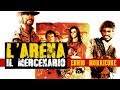Ennio morricone l arena il mercenario  the mercenary  a professional gun high quality audio