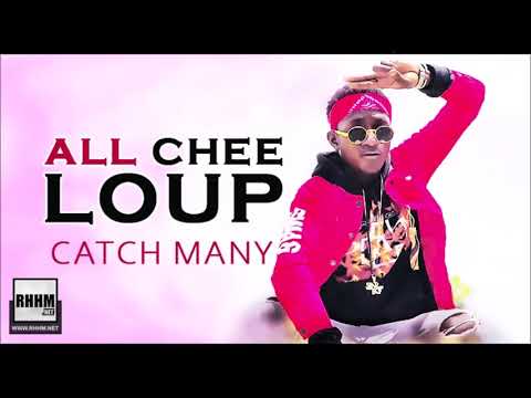 ALL CHEE LOUP - CATCH MANY (2020)