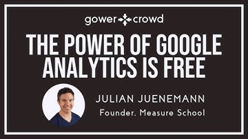 The Power of Google Analytics Data is Free | Julian Juenemann - Measure School