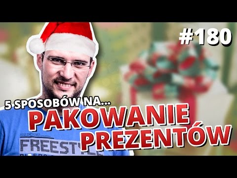 5 sposobów na... PAKOWANIE PREZENTÓW