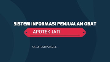 Sistem Informasi Penjualan Obat Pada Apotek Jati Farma