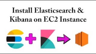 AWS Tutorials | How To Install & Configuring Kibana on Aws EC2 Instance | EC2 Tutorials