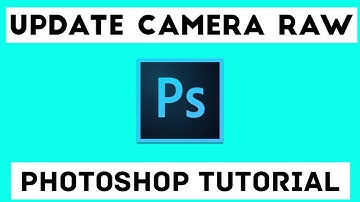 How to update camera raw in Photoshop CC 2015