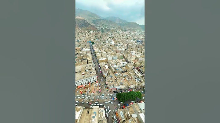 تصوير الوجه الاخر عاصمه اثقافه تعز اليمن السعيد Yaman