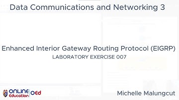 MIS6314 - Enhanced Interior Gateway Routing Protocol (EIGRP) (Laboratory Exercise 07)