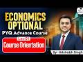 Economics Optional PYQ Strategy Revealed! | Free Course Orientation | By Hrishabh Singh