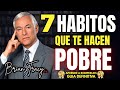 Los 7 Hábitos que Te Mantienen Pobre (Y Cómo Romperlos) 🏆 Guía Definitiva | Brian Tracy