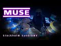 267 Muse - Stockholm Syndrome - Drum Cover