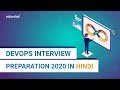 DevOps Interview Preparation 2020 in Hindi | DevOps Interview Questions and Answers | Edureka Hindi