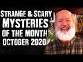 Strange & Scary Mysteries Of The Month - October 2020 - Scary News