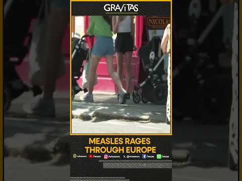Gravitas | Measles