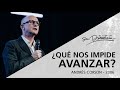 📻 ¿Qué nos impide avanzar? (Serie Avanza: 4/9) - Andrés Corson - 30 Abril 2006 | Prédicas