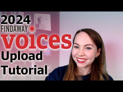 2024 Findaway Voices Step-by-Step Upload Tutorial | Publish Audiobooks on Spotify and Libro.FM