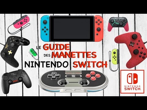 Quelle manette Nintendo Switch choisir ? - GUIDE - Switch-Actu