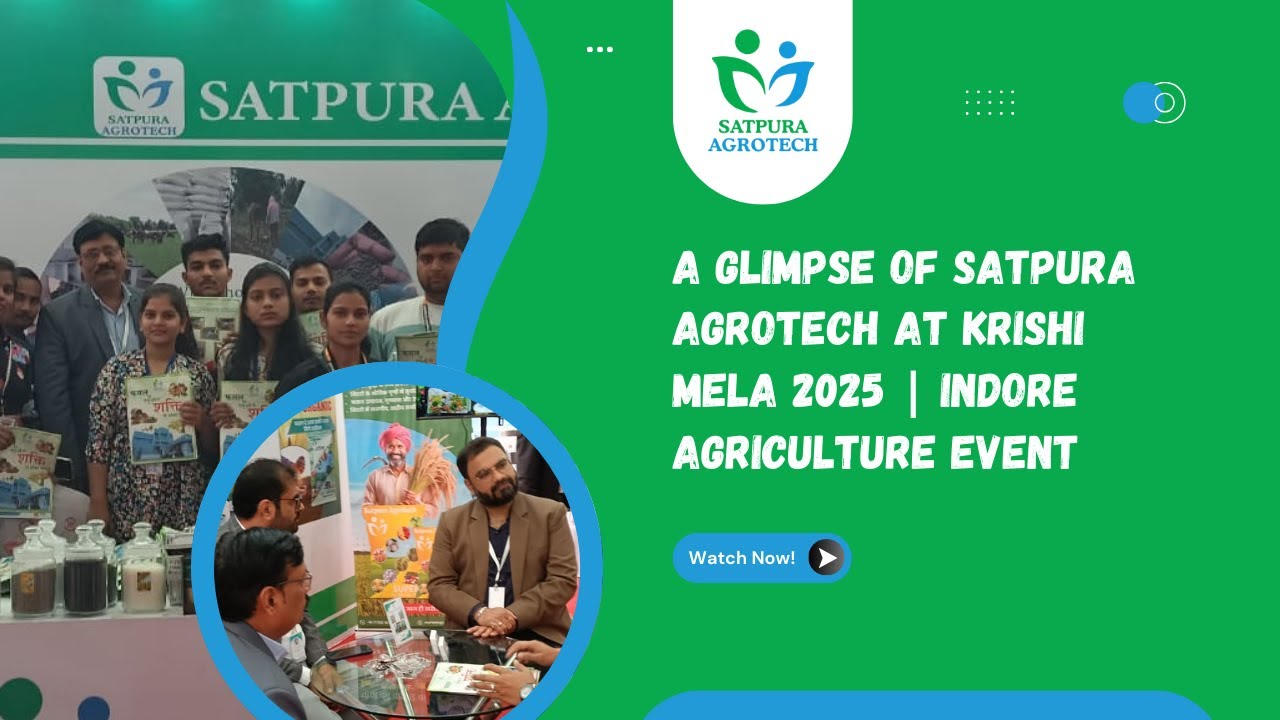 A Glimpse of Satpura Agrotech at Krishi Mela 2025 | Indore Agriculture Event