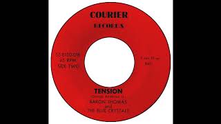 Baron Thomas & The Blue Crystals - Tension