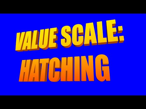 VALUE SCALE   HATCHING