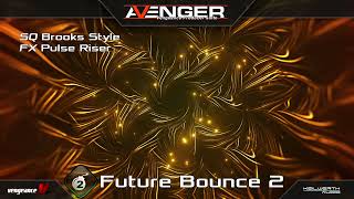 Vengeance Producer Suite - Avenger Expansion Demo: Future Bounce 2