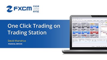 One Click Trading (Trading Station 2) - FXCM Technical Support