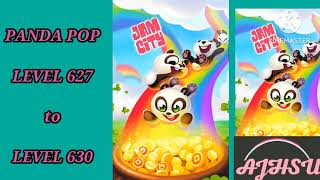 PANDA POP LEVEL 627 to LEVEL 630