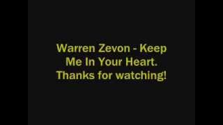 Warren Zevon - Keep Me In Your Heart Lyrics Resimi