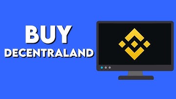 How To Buy Decentraland On Binance
