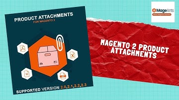 MageAnts Magento 2 Product Attachments Extension