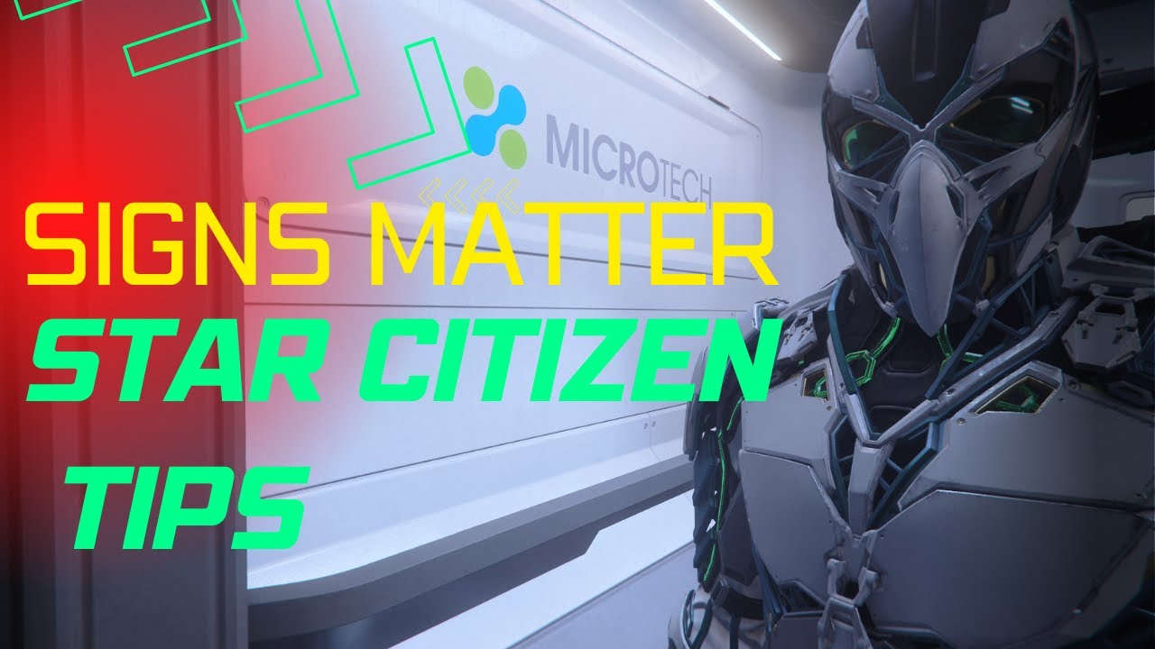 Star Citizen Quick Tips Look at the Signs in Star Citizen YouTube