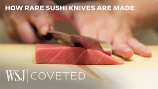 Why Chefs Pay Up to $20K for These Japanese Knives | WSJ Coveted