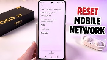 How to Reset Network Settings on POCO X7 to Fix Mobile Data Issues