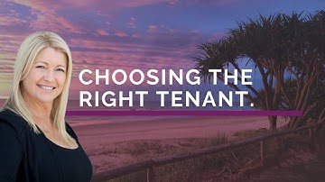 Choosing the right tenant for your investment property