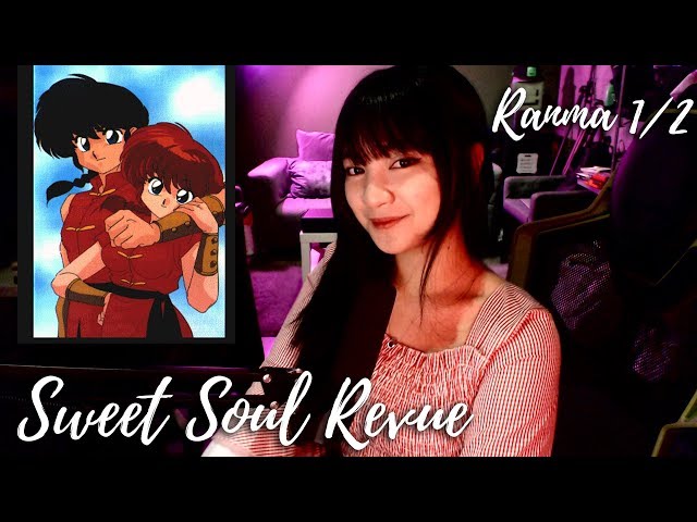 Sweet Soul Revue - Pizzicato Five - Ranma 1/2 (らんま½) [for PH commercial purposes ] - Cover by Sachi class=