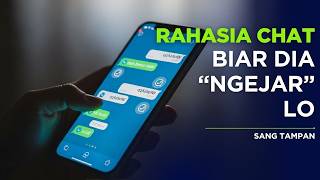 Rahasia Biar Dia Yang Kejar Lo Kurangi Intensitas Chat