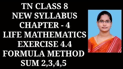 8th Maths Ch - 4 Life Mathematics | Exercise - 4.4 (2,3,4,5 sums) | Samacheer One plus One channel