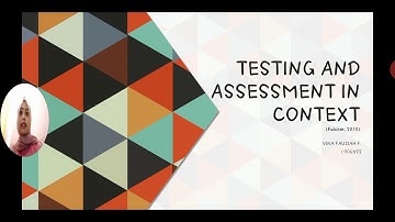 Testing and Assessment in Context (Language Testing and Evaluation Presentation)