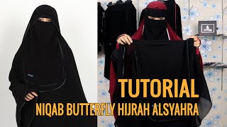 TUTORIAL Niqab Butterfly Hijrah by Alsyahra Exclusive