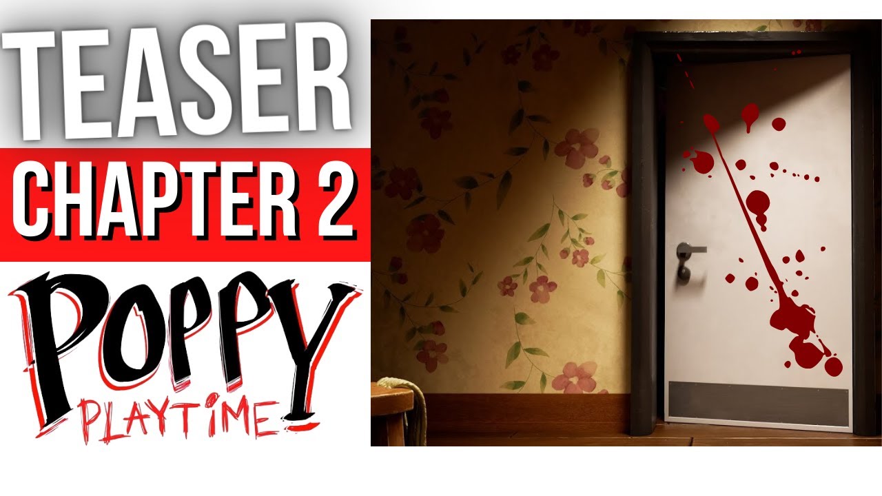 Poppy Playtime: Chapter 2 - Teaser Trailer