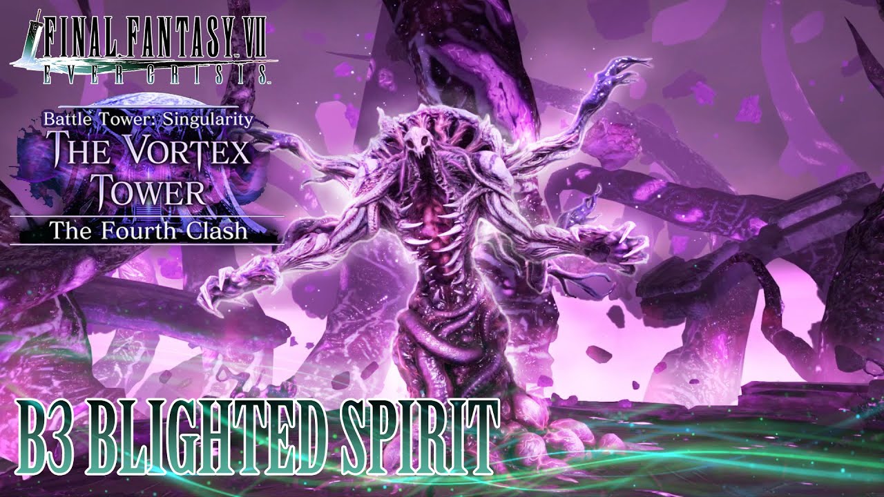B3 Blighted Spirit - Fourth Vortex Tower: battle guide (Brutal
